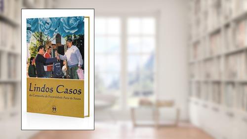 Capa de Lindos Casos da Campanha de Fraternidade Auta de Souza, do autor Diversos
