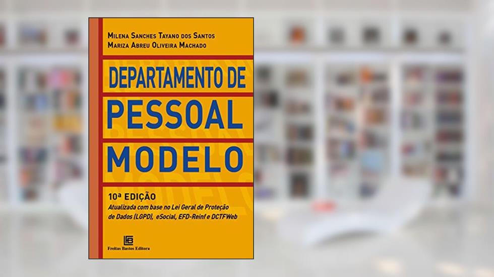 Departamento de Pessoal Modelo, do autor MARIZA ABREU OLIVEIRA MACHADO; MILENA SANCHES TAYANO DOS SANTOS