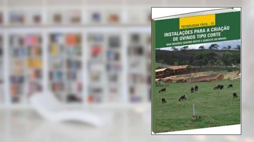 Capa de Instalações Para Criação de Ovinos Tipo Corte, do autor Aurora Maria Guimarães Gouveia