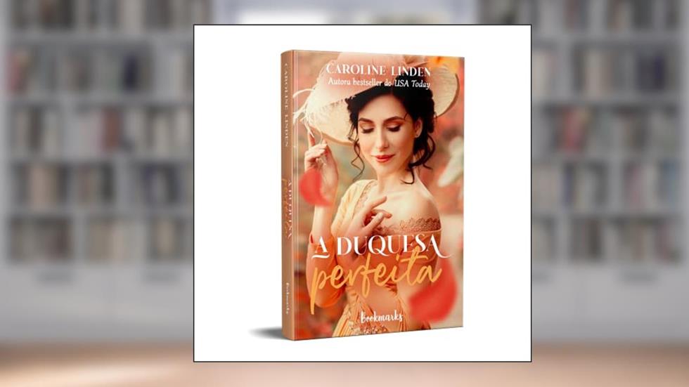A duquesa perfeita, do autor Caroline Linden