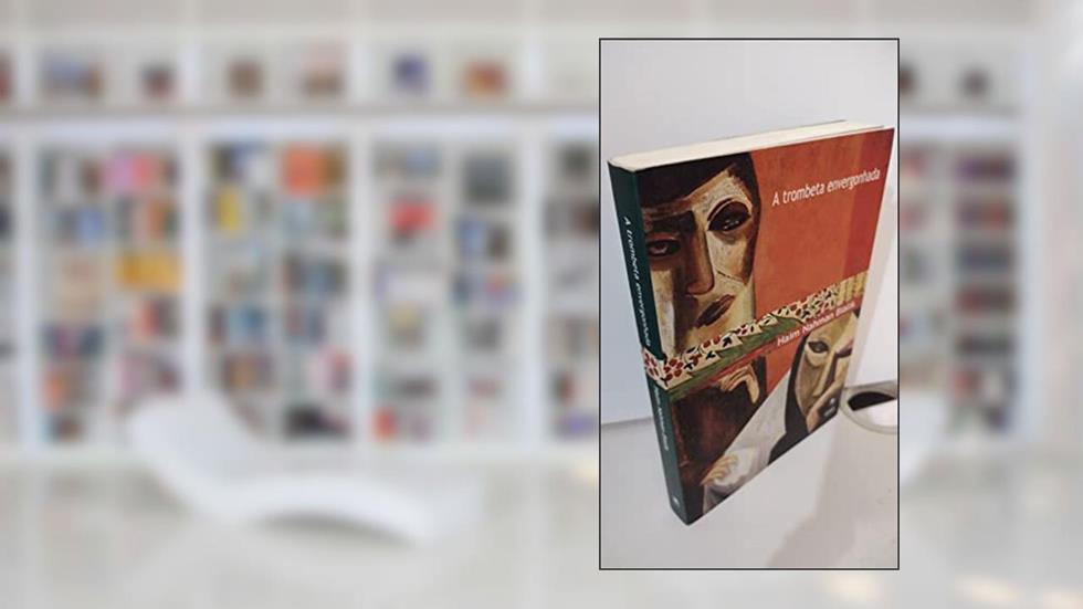 A Trombeta Envergonhada, do autor Haim Nahman Bialik