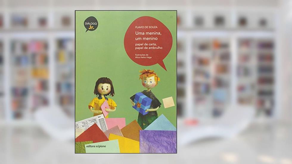Uma menina, um menino: Papel de carta, papel de embrulho, do autor Flavio de Souza