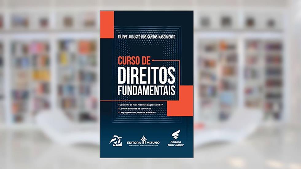 Curso de Direitos Fundamentais, do autor Filippe Augusto dos Santos Nascimento