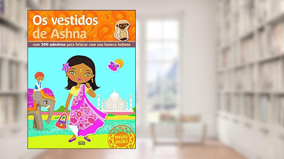 Os vestidos de Ashna, do autor Minimiki