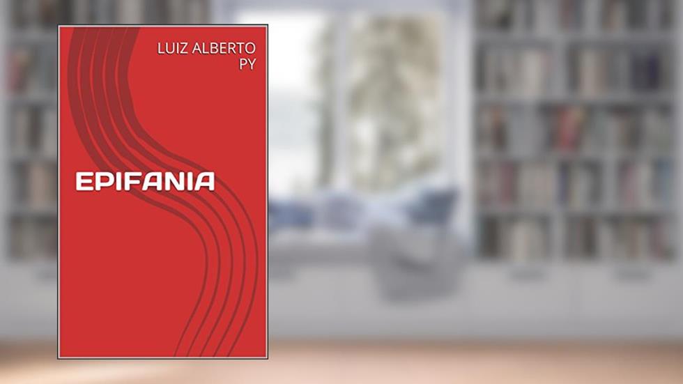 EPIFANIA, do autor LUIZ ALBERTO PY