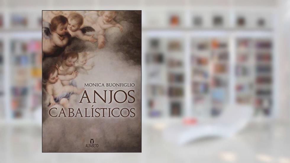 Anjos cabalísticos, do autor Monica Buonfiglio