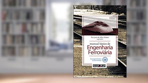 Capa de Manual Básico de Engenharia Ferroviária, do autor Rui Jose da Silva Nabais