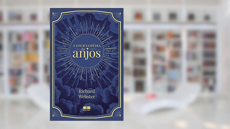 A enciclopédia dos anjos, do autor Richard Webster