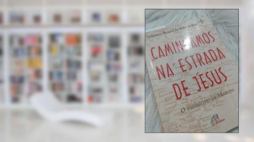 Capa de Caminhamos na estrada de Jesus: o evangelho de Marcos, do autor Conferencia Nacional dos Bispos Brasil