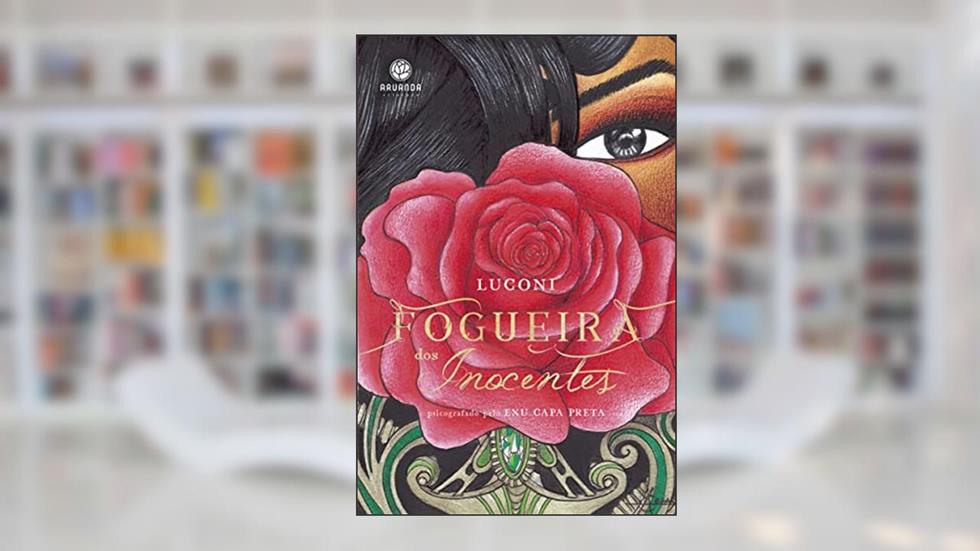 Fogueira dos inocentes, do autor Luconi