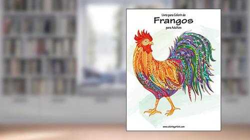 Capa de Livro para Colorir de Frangos para Adultos: 1, do autor Nick Snels