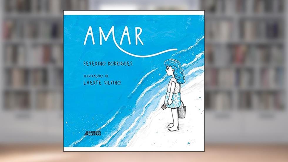 Amar, do autor Severino Rodrigues