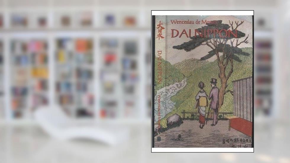 Dai-Nippon (Portuguese Edition), do autor Wenceslau De Moraes