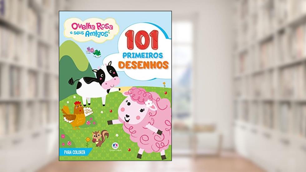 101 primeiros desenhos - Ovelha Rosa e seus amigos: Outros, do autor Paloma Blanca Alves Barbieri