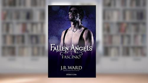 Capa de Fallen Angels - Fascinio, do autor J. R. Ward