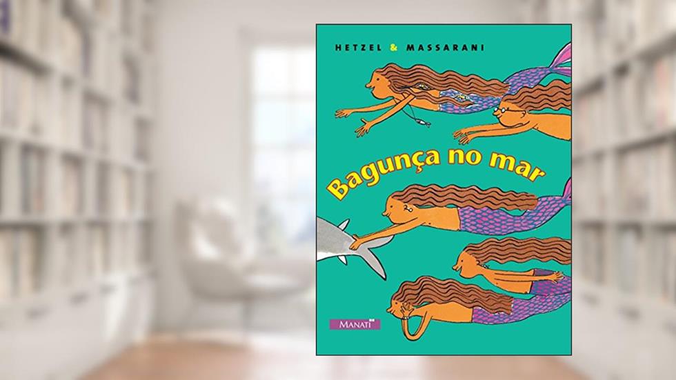 Bagunça no Mar, do autor Bia Hetzel