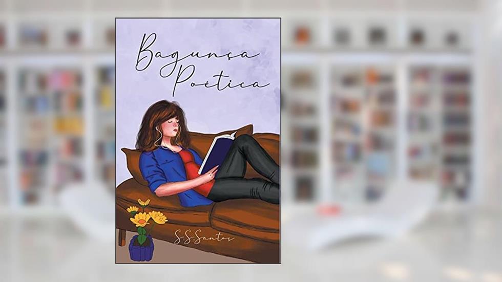 Bagunça Poética, do autor S. S. Santos