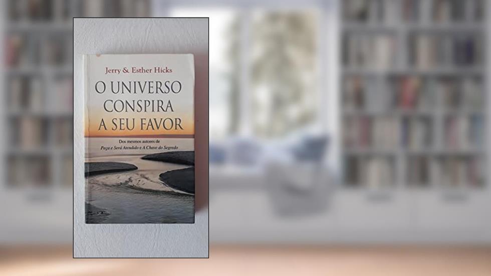 Universo Conspira a Seu Favor, do autor Vários Autores; Jerry Hicks