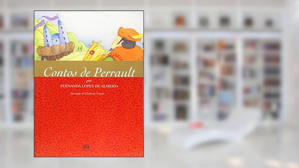 Contos de Perrault, do autor Fernanda Lopes de Almeida