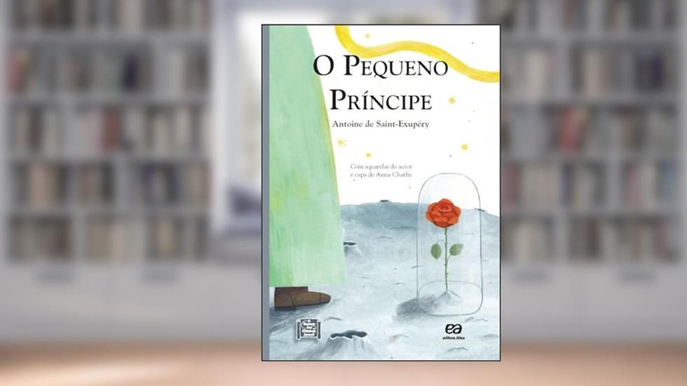 O Pequeno Príncipe, do autor Antoine de Saint-Exupéry; Fábio Delano
