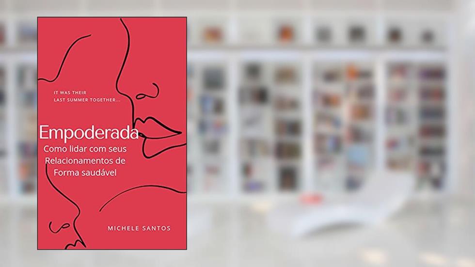 Empoderada, do autor Michele Santos