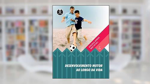 Capa de Desenvolvimento Motor ao Longo da Vida, do autor Kathleen M. Haywood; Nancy Getchell