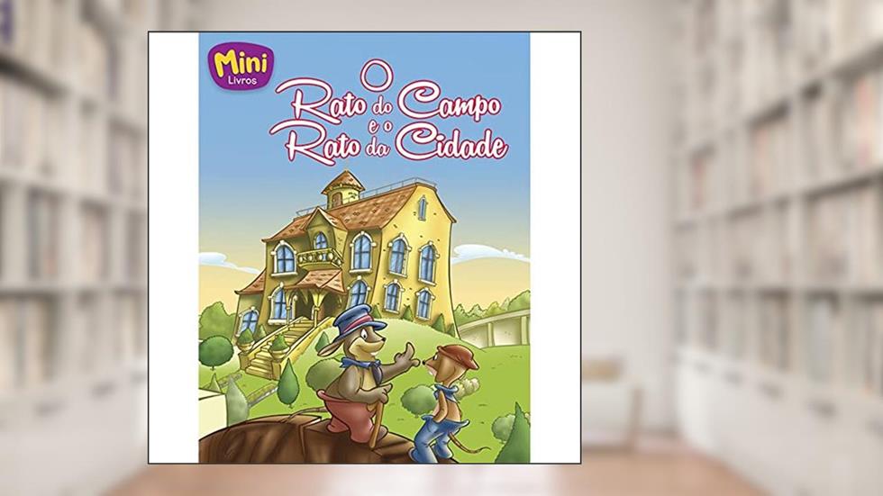 Mini - Fábulas:Rato do campo e o Rato da...., do autor Roberto Belli