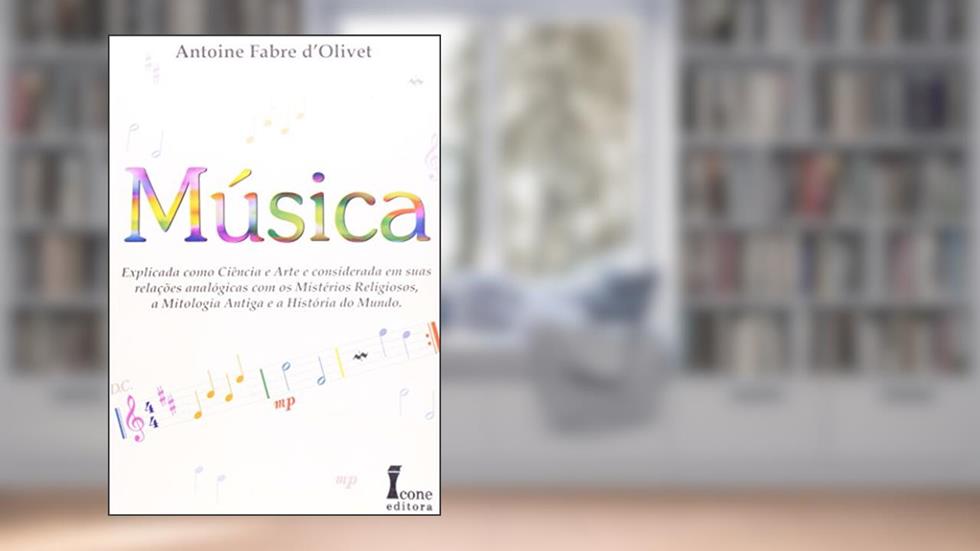 Música, do autor Antoine Fabre D'olivet
