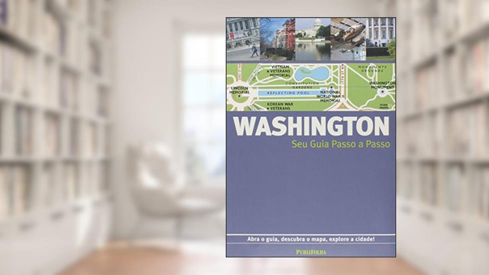 Washington. Guia Passo A Passo, do autor Vários Autores