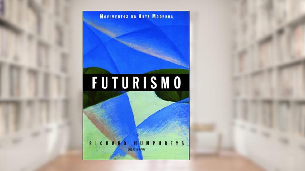 O futurismo paulista, do autor Annateresa Fabris