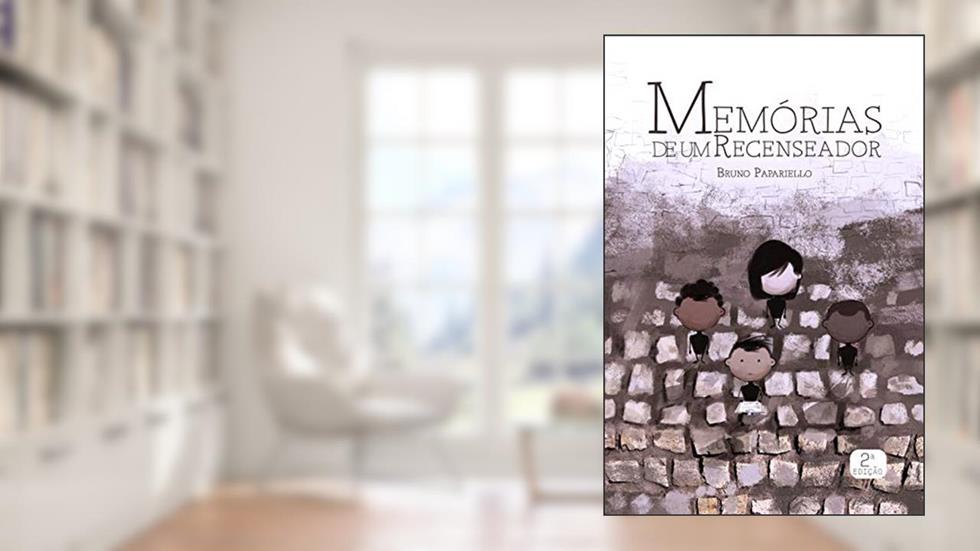 Memórias de um Recenseador: Segunda Edição, do autor Bruno Papariello