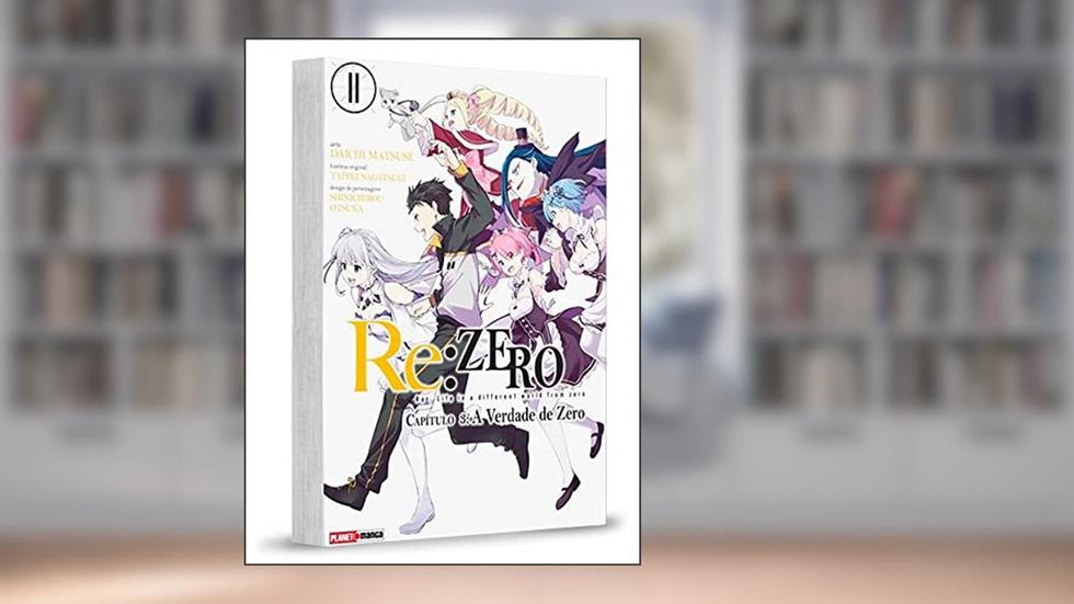 Re: Zero Capitulo 3 - 11, do autor Tappei Nagatsuki