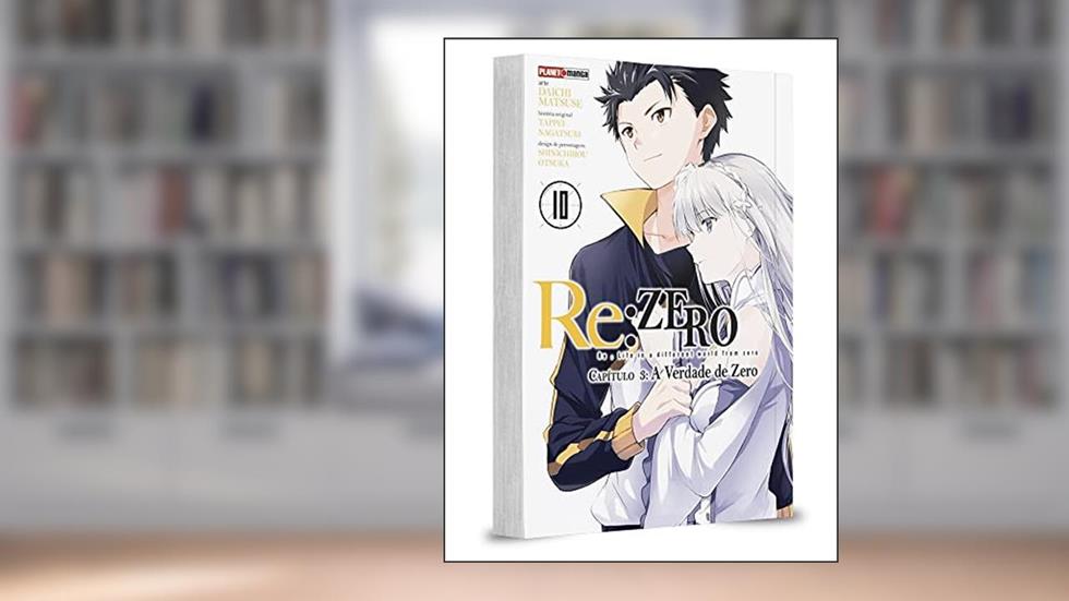 Re: Zero Capitulo 3 - 10, do autor Tappei Nagatsuki