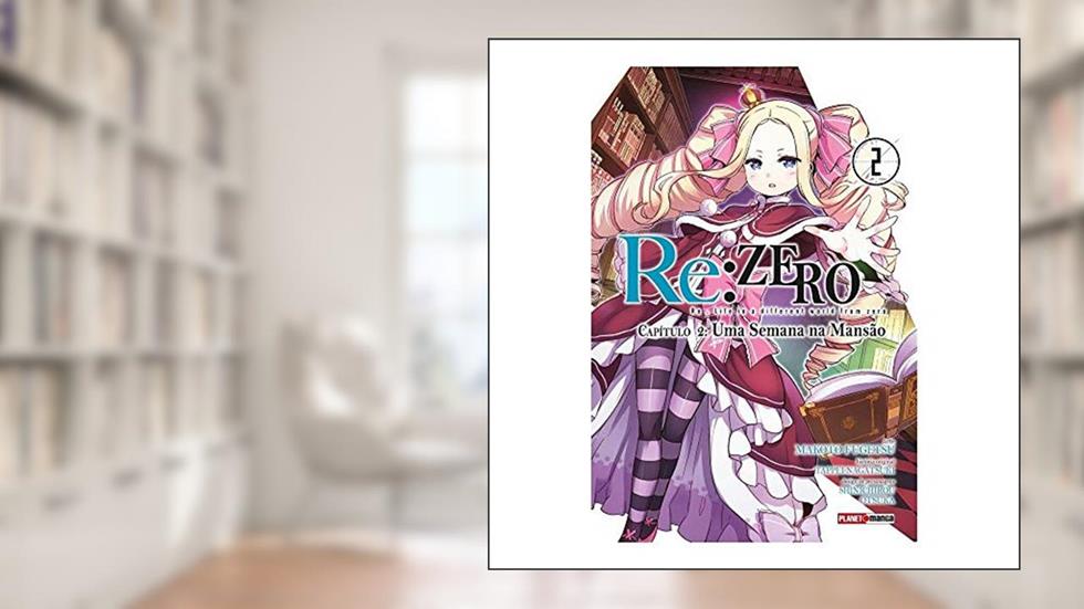 Re: Zero #2, do autor Tappei Nagatsuki