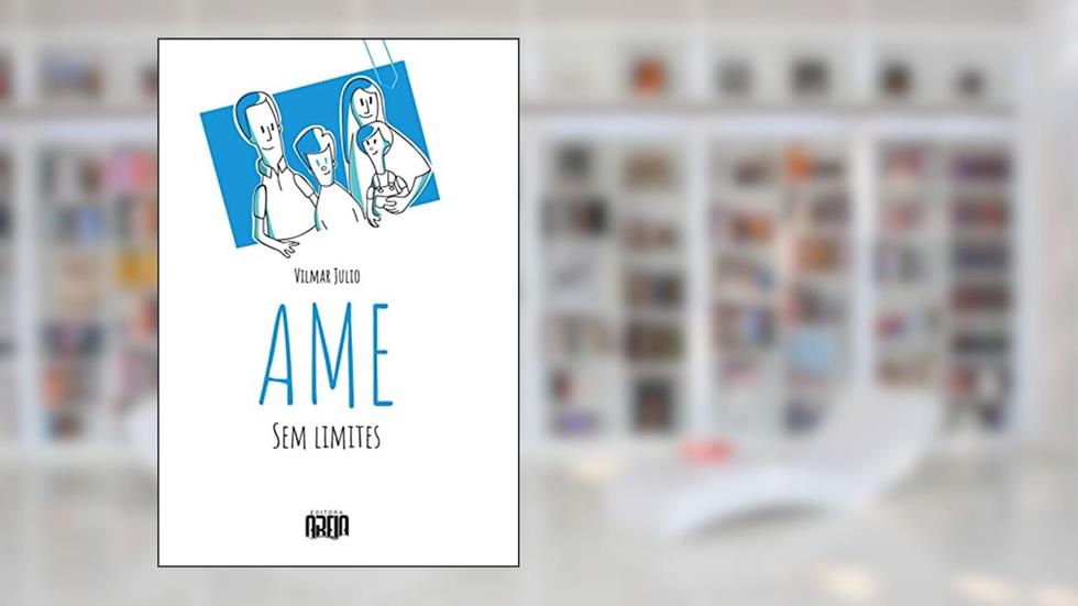AME Sem Limites, do autor Vilmar Julio
