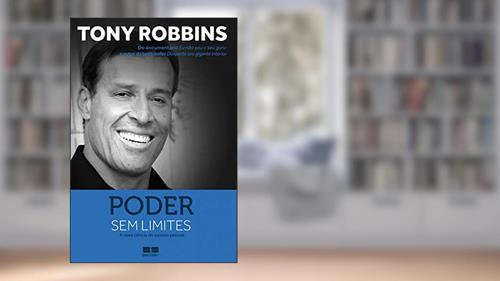 Capa de Poder sem limites: A nova ciência do sucesso pessoal, do autor Tony Robbins
