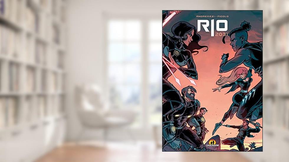 Rio. 2031, do autor Giuseppe Andreozzi; Gabriel Picolo