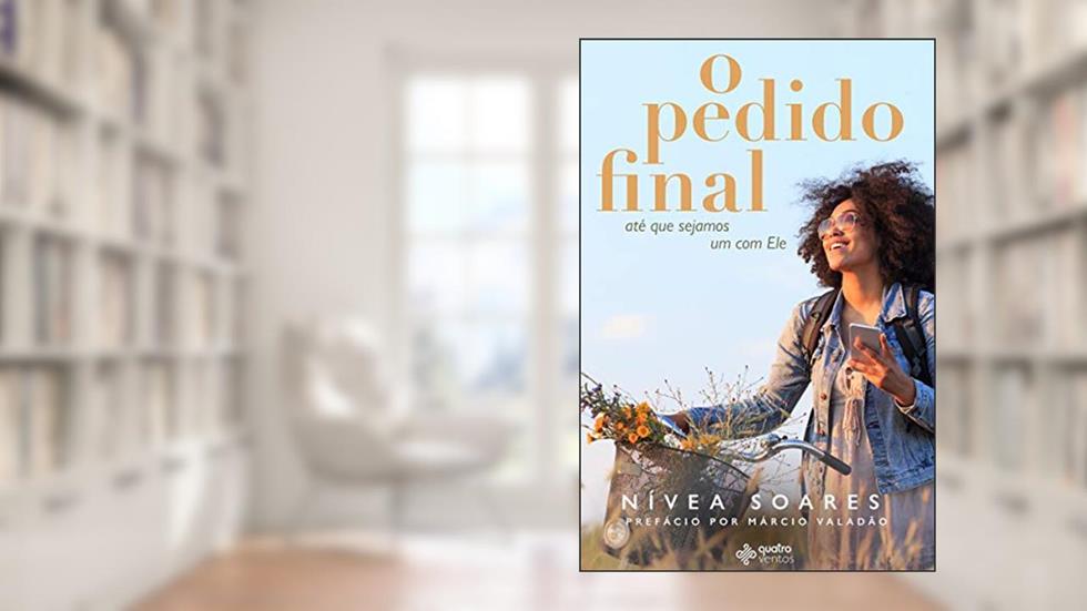 O Pedido Final, do autor Nívea Soares