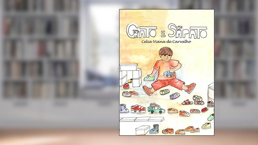 Gato e Sapato, do autor Celia Elza Viana de Carvalho