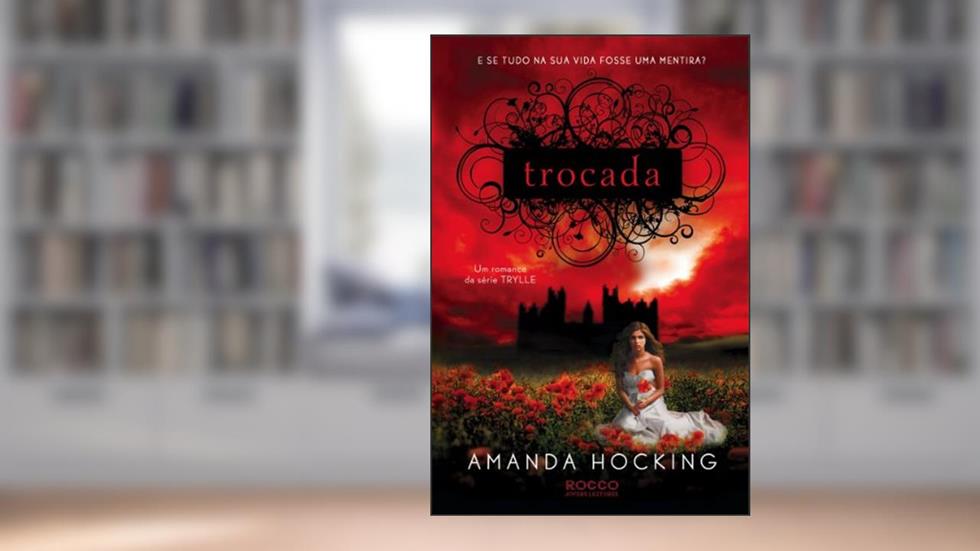 Trocada, do autor Amanda Hocking