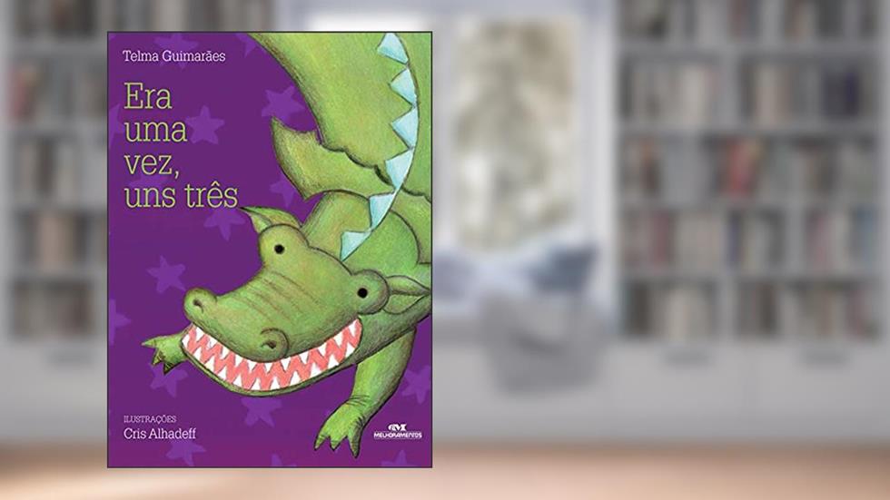 Era Uma Vez, Uns Três, do autor Telma Guimarães