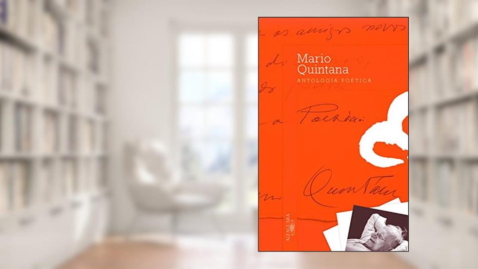 Antologia poética, do autor Mario Quintana