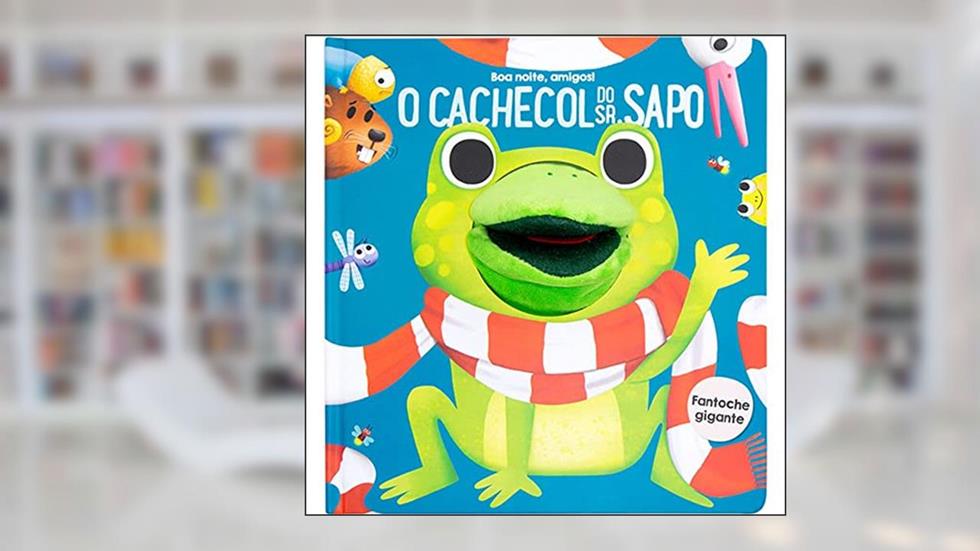 O Cachecol do sr. Sapo: O rã, do autor Yoyo Books