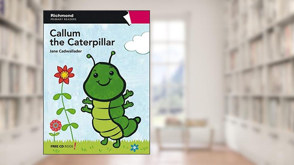 Callum the caterpillar, do autor Jane Cadwallader
