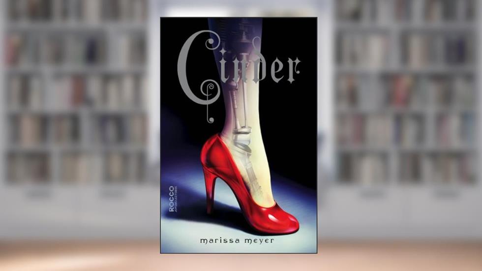 Cinder, do autor Marissa Meyer