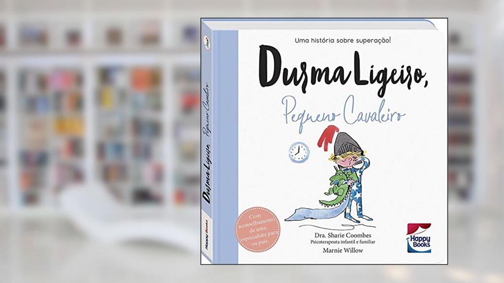 Muita calma nessa hora! Durma ligeiro, pequeno cavaleiro, do autor Marnie Coombes  Sharie & Willow