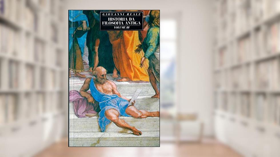 História da filosofia antiga - Vol. III: Volume III: Os sistemas da era helenística: 3, do autor Giovanni Reale