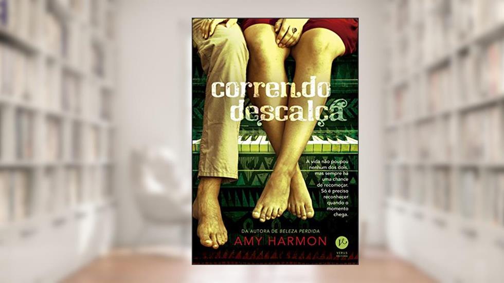 Correndo descalça, do autor Amy Harmon