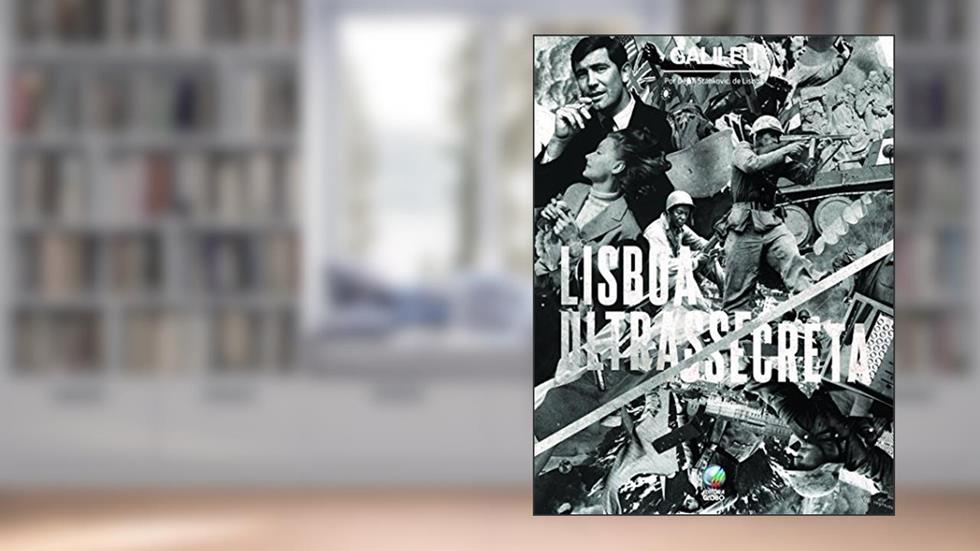 Lisboa Ultrassecreta, do autor Dejan Tiago Stankovic