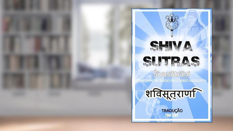 Shiva Sutras, do autor Shiva/vasugupta